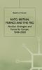 Kniha NATO, Britain, France and the FRG : Nuclear Strategies and Forces for Europe, 1949-2000