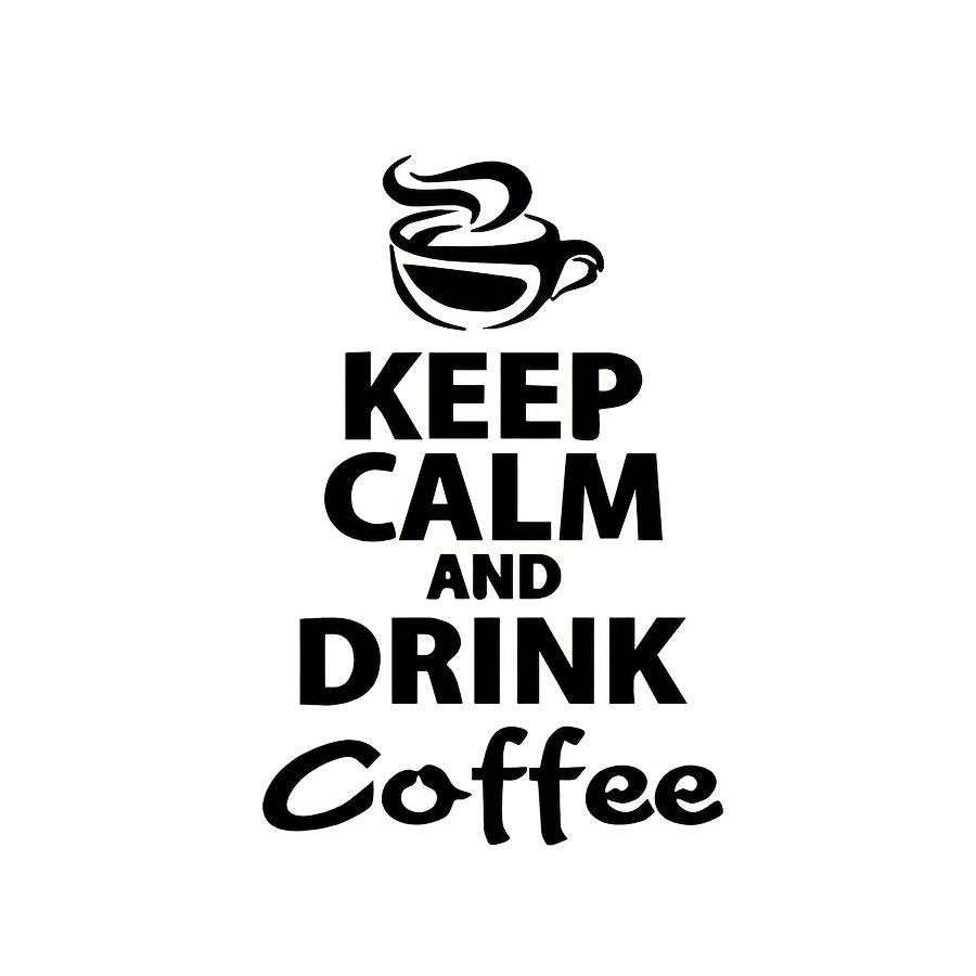 Koffie Vinyl Muurstickers Koffie Muurstickers Keuken Decor Koffiebar Waterdichte Sticker Blijf Kalm En Drink Koffie Tekst Sticker (as the picture,30x20 cm)