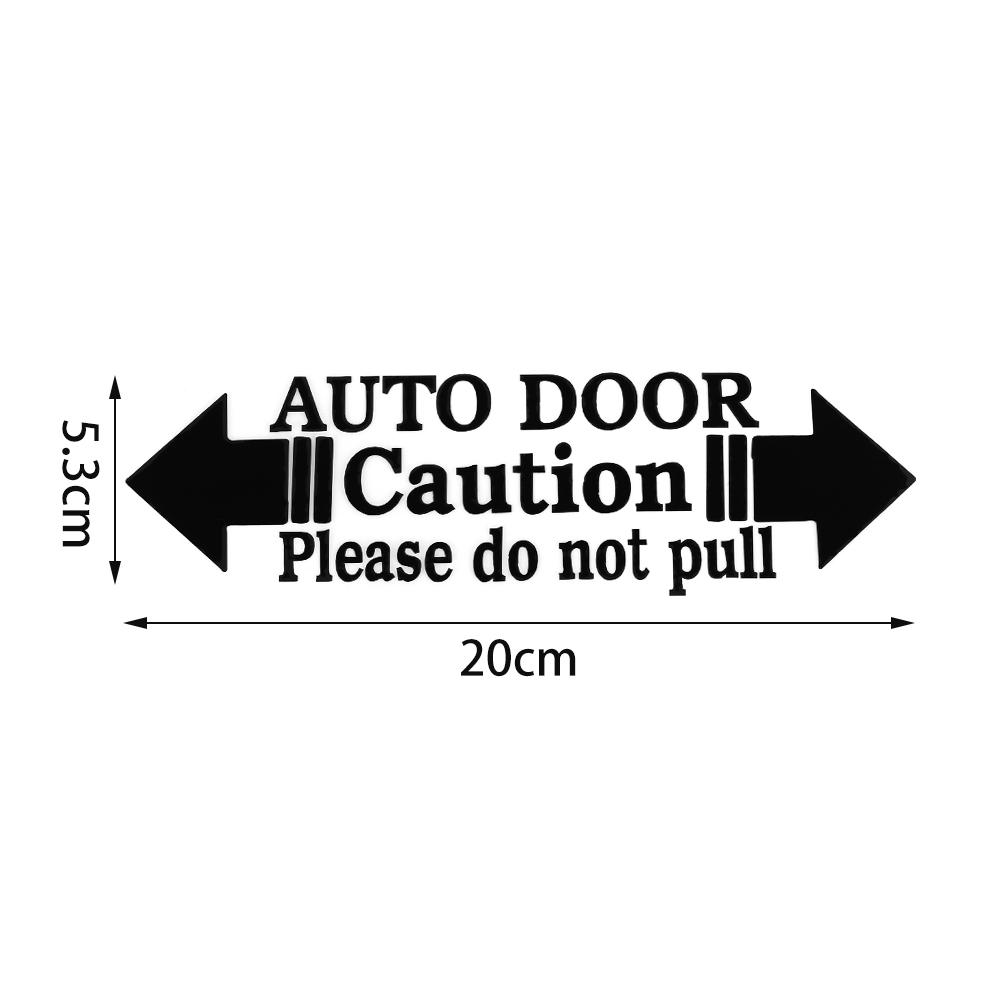 1PC Auto Door Warning Caution Please Do Not Pull New Automatic Home Decal Car Auto Door Sticker Car Styling Car Styling