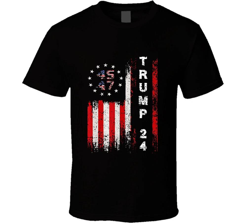 Trump 24 45 47 President Campaign Flag Gift Republican Usa T Shirt S