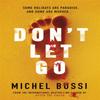 Dont Let Go by Michel Bussi Paperback Book 9781474601801