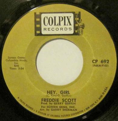 7inch Record FREDDIE SCOTT - Hey, Girl / The Slide CP692 Colpix Records 1963 US Soul/Funk Used
