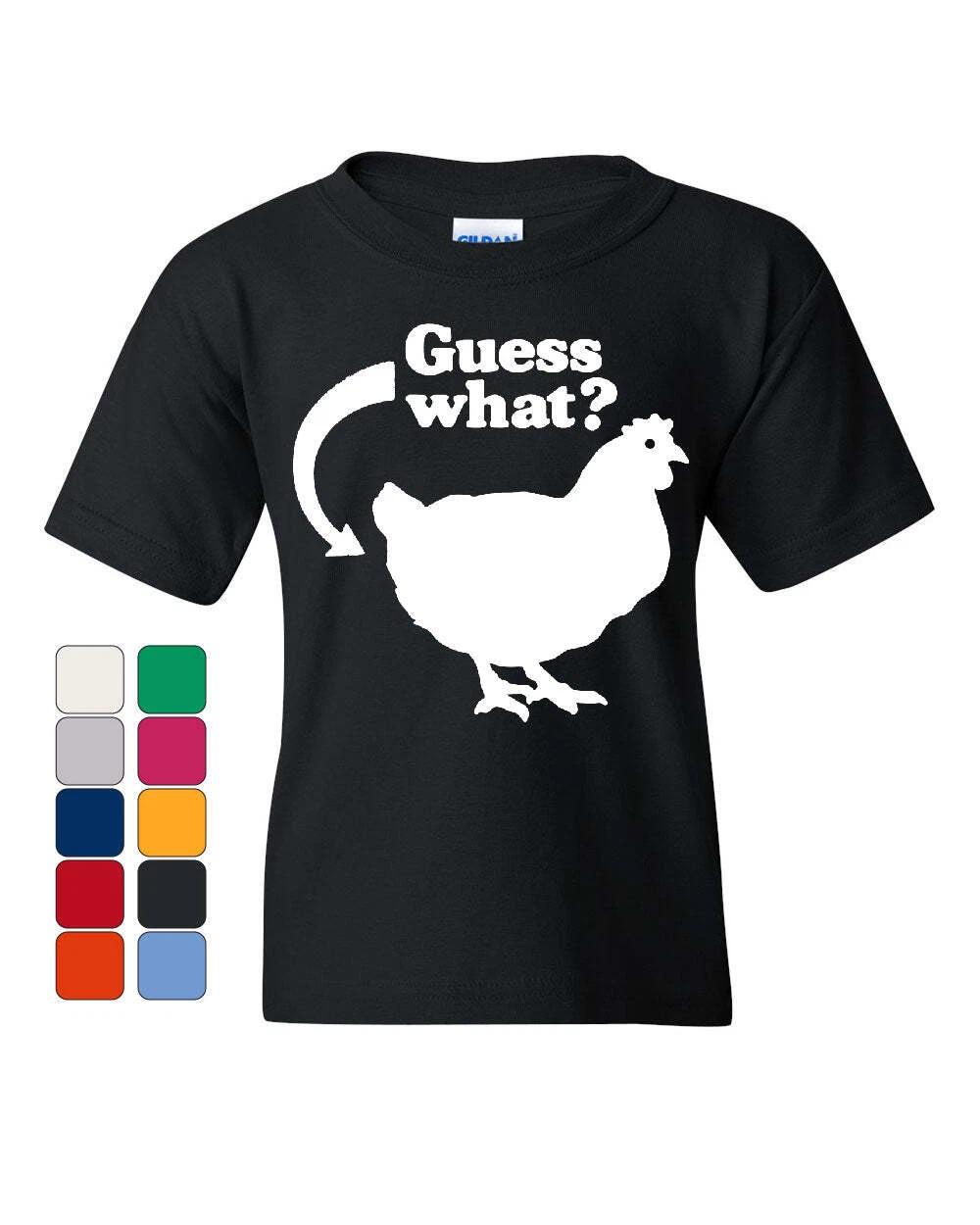 Guess What? Chicken Butt Youth kids boys T-Shirt Funny Ironic Offensive Humor Kids Tee 100