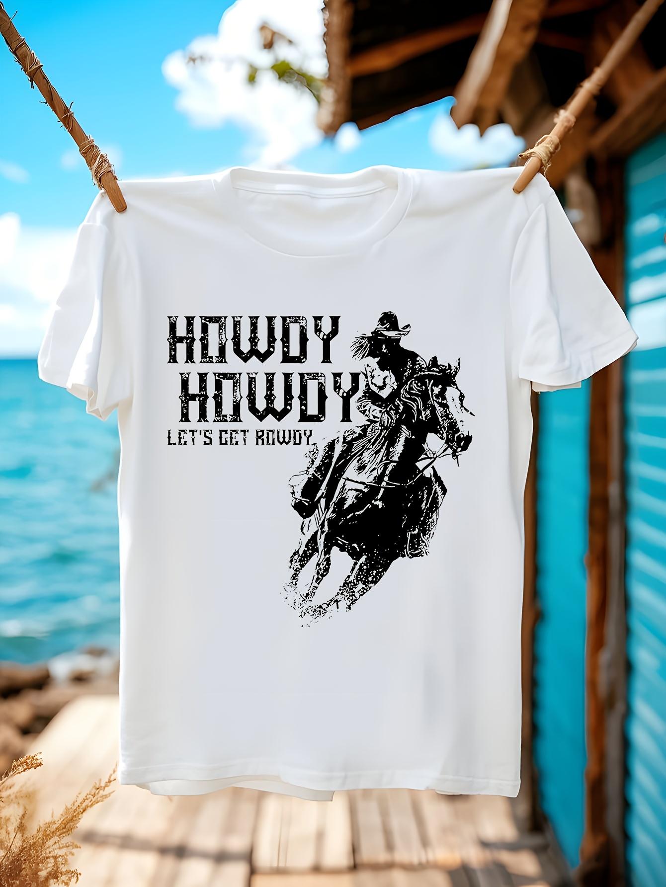 Howdy Lets Get Rowdy Rodeo Cowboy Graphic Tshirt Graphic ... L