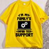 Im My Familys Unpaid Tech Support T Shirt Funny Computer Engineer TShirt Cotton Casual Round Neck Tshirt Mens Clothing Tops