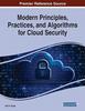 The Modern Principles, Practices, and Algorithms for Cloud Security Book