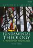 The Fundamental Theology : A Protestant Perspective Book