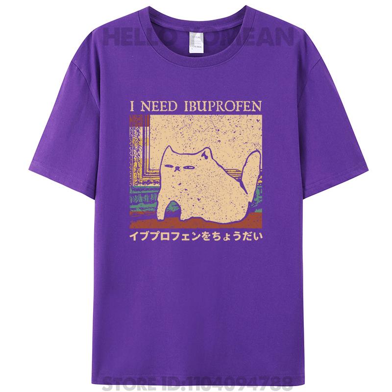 Funny I Need Ibuprofen Cat Meme Japanese Quote Humor Women Men's 100% Cotton T-Shirt Short Sleeve Tee Shirts Tops