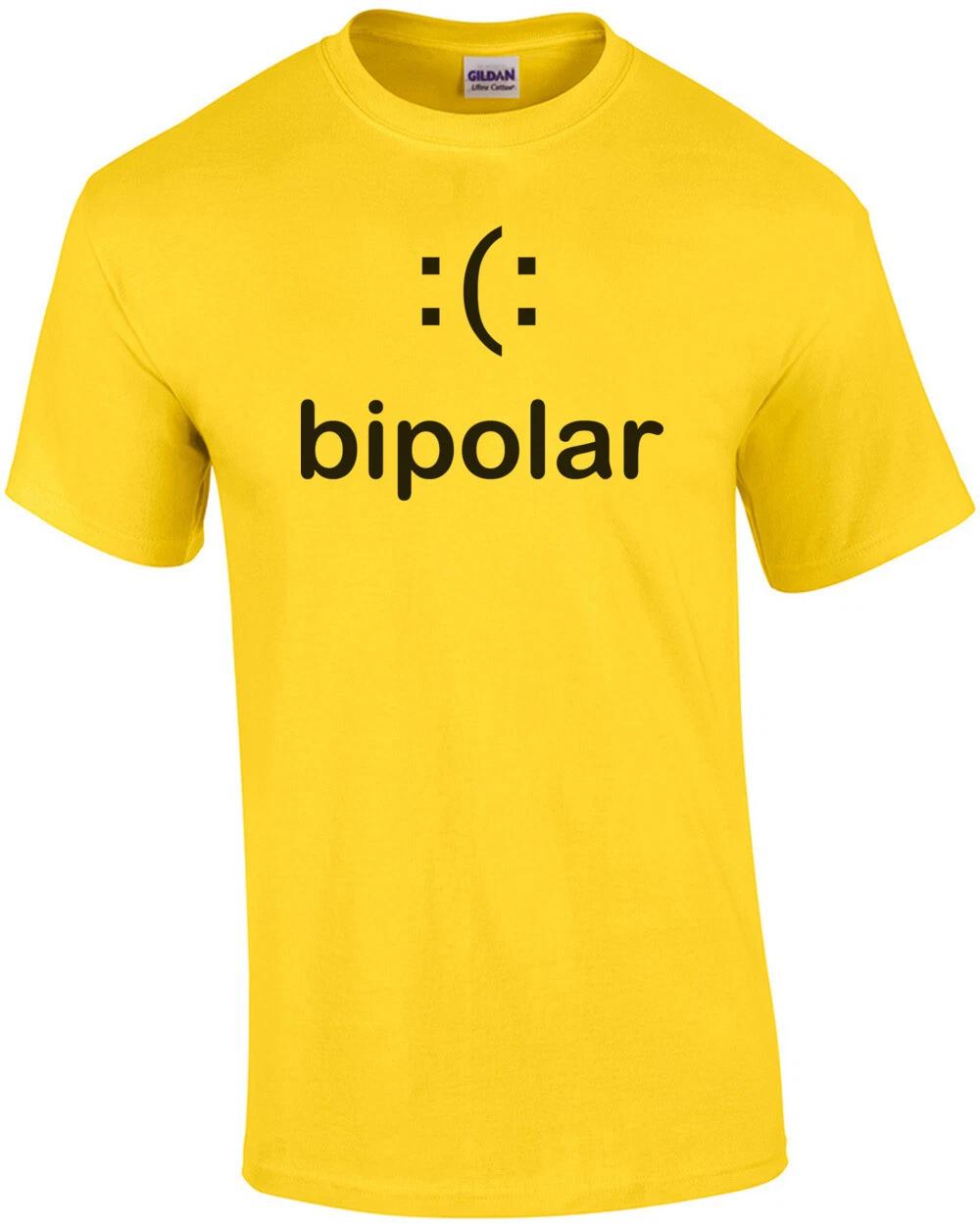 Bipolar Funny T-shirt S
