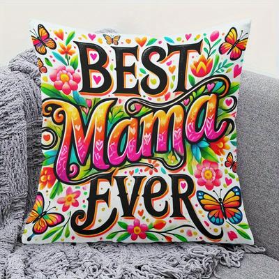 1Pc Best Mama Ever Floral Butterfly Print Throw Pillow Cover,Suitable For Sofa,Bedroom,Living Room,A Thankful Gift For Mom