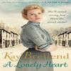 A Lonely Heart by Kay Brellend Paperback Book 9780349415291