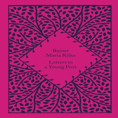 Letters To a Young Poet by Rainer Maria Rilke Hardback Book 9780241620038
