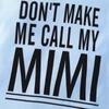 Infant Baby Cotton Bodysuit "Don't Make Me Call My Mimi" Print Short Sleeve Jumpsuit Cute Romper