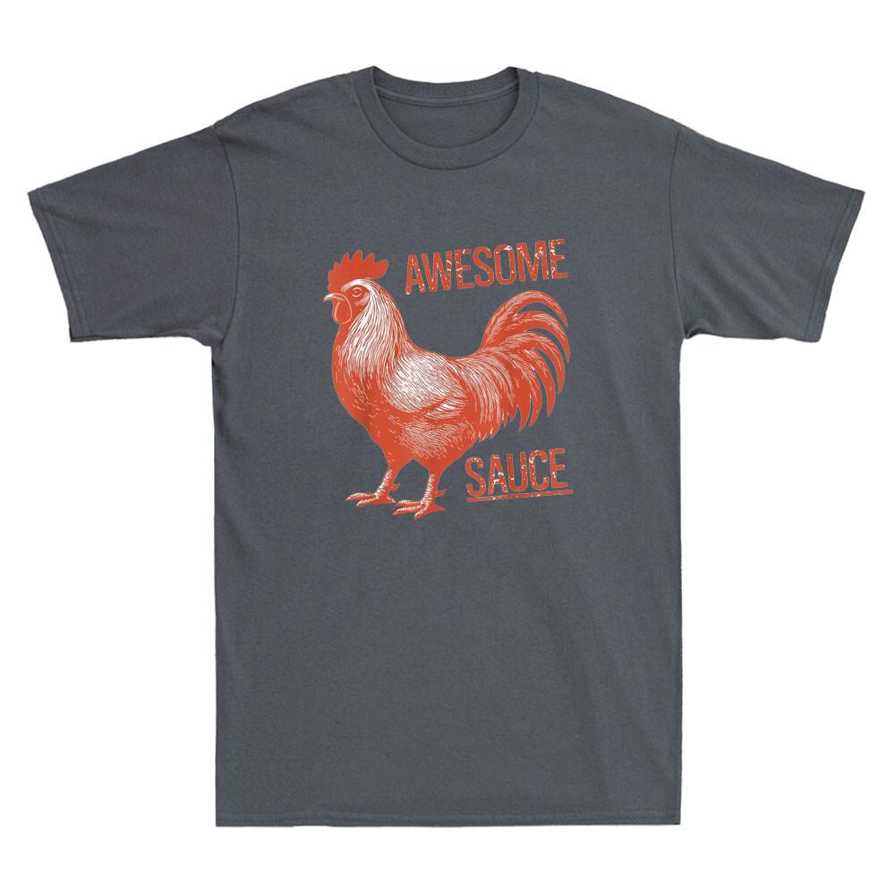 Awesome Sauce Rooster Funny Picture Of Chicken Meme Humor Quote Unisex's T-Shirt