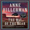 The Way of the Bear by Anne Hillerman Paperback Book 9780063313972