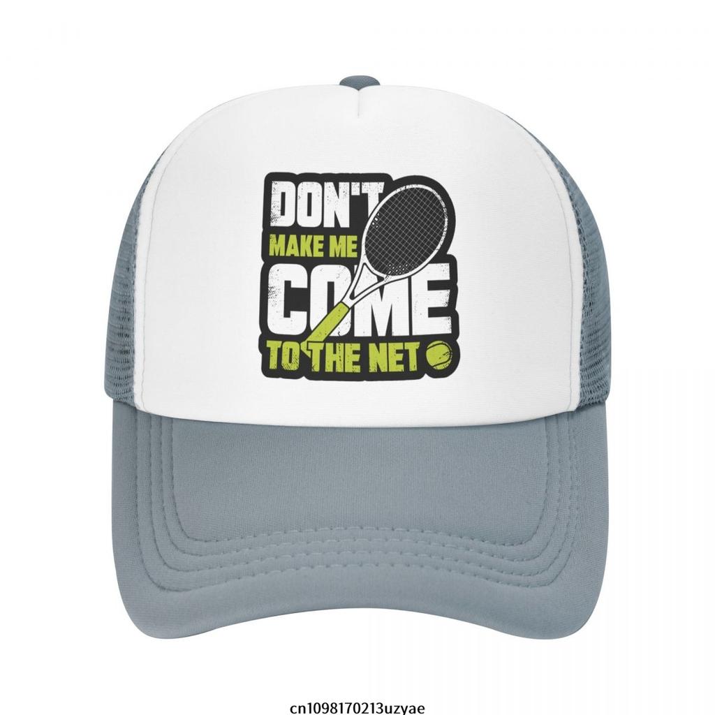 Dont Make Me Come To The Net Tennis Graphic Trucker Hat Polyester Adjustable Mesh Sport Cap