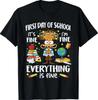 First Day of School I'm Fine Teacher Funny Back To School T-Shirt