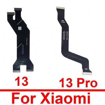 Motherboard LCD Display Flex Kabel Für Xiaomi 13 / 13 Pro / 13 Lite MainBoard Flex Band Kabel Ersatz Reapir Teile