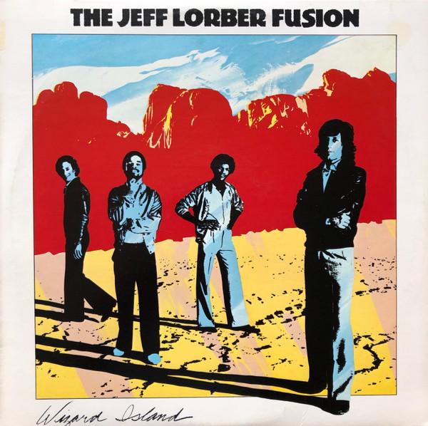 

LP Record JEFF LORBER FUSION Wizard Island AL9516 ARISTA 1980 US Jazz Used