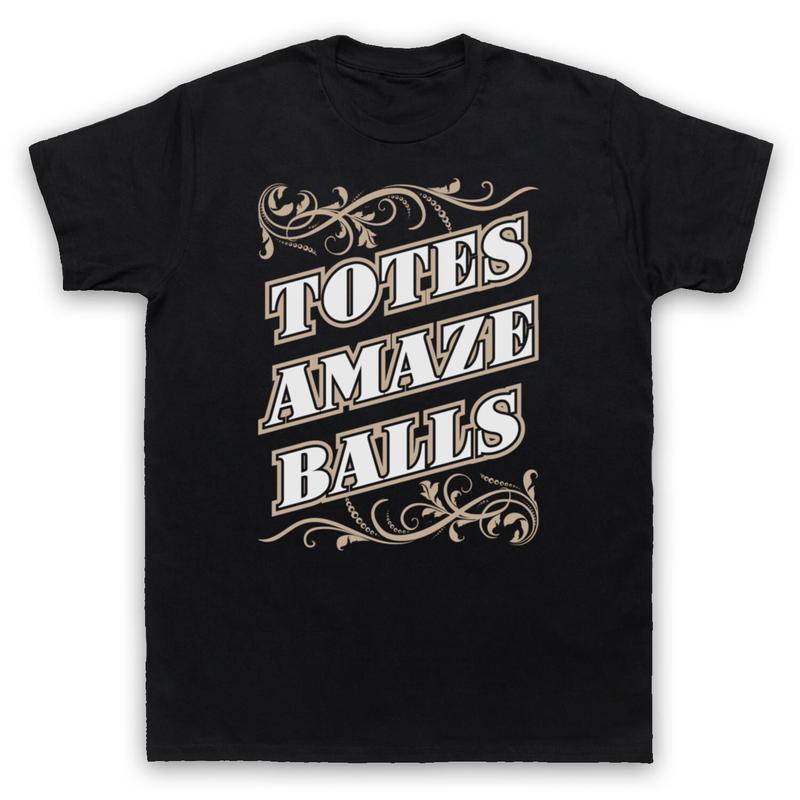 TOTES AMAZEBALLS SLOGAN FUNNY PHRASE TOTALLY AMAZING Unisex T-Shirt M