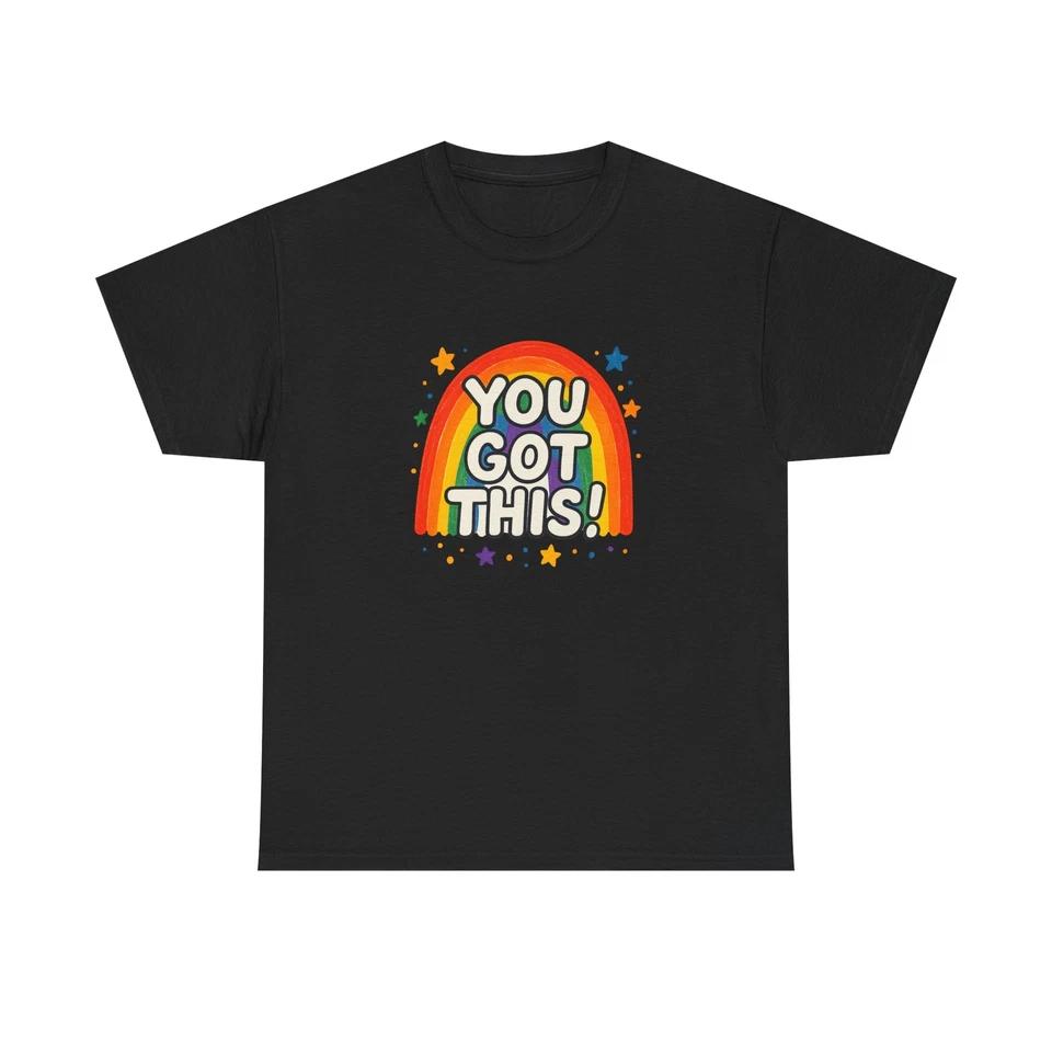 Unisex Adult T Shirt Positive Marker Rainbow “You Got This” S