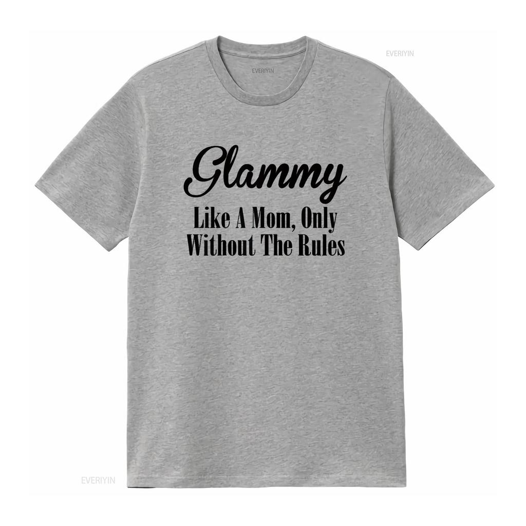Womens Glammy T Shirt Like A Mom Only Without The Rules vintage Washed graphic Soft Comfortable streetwear designer clothes