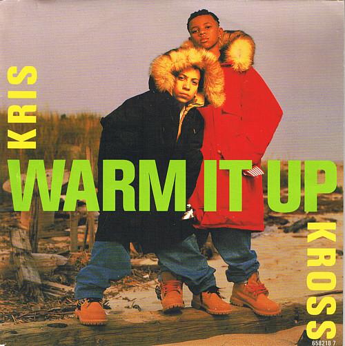 

7inch Record KRIS KROSS Warm It Up 6582187 Columbia 1992 UK Rap HipHopRB Used