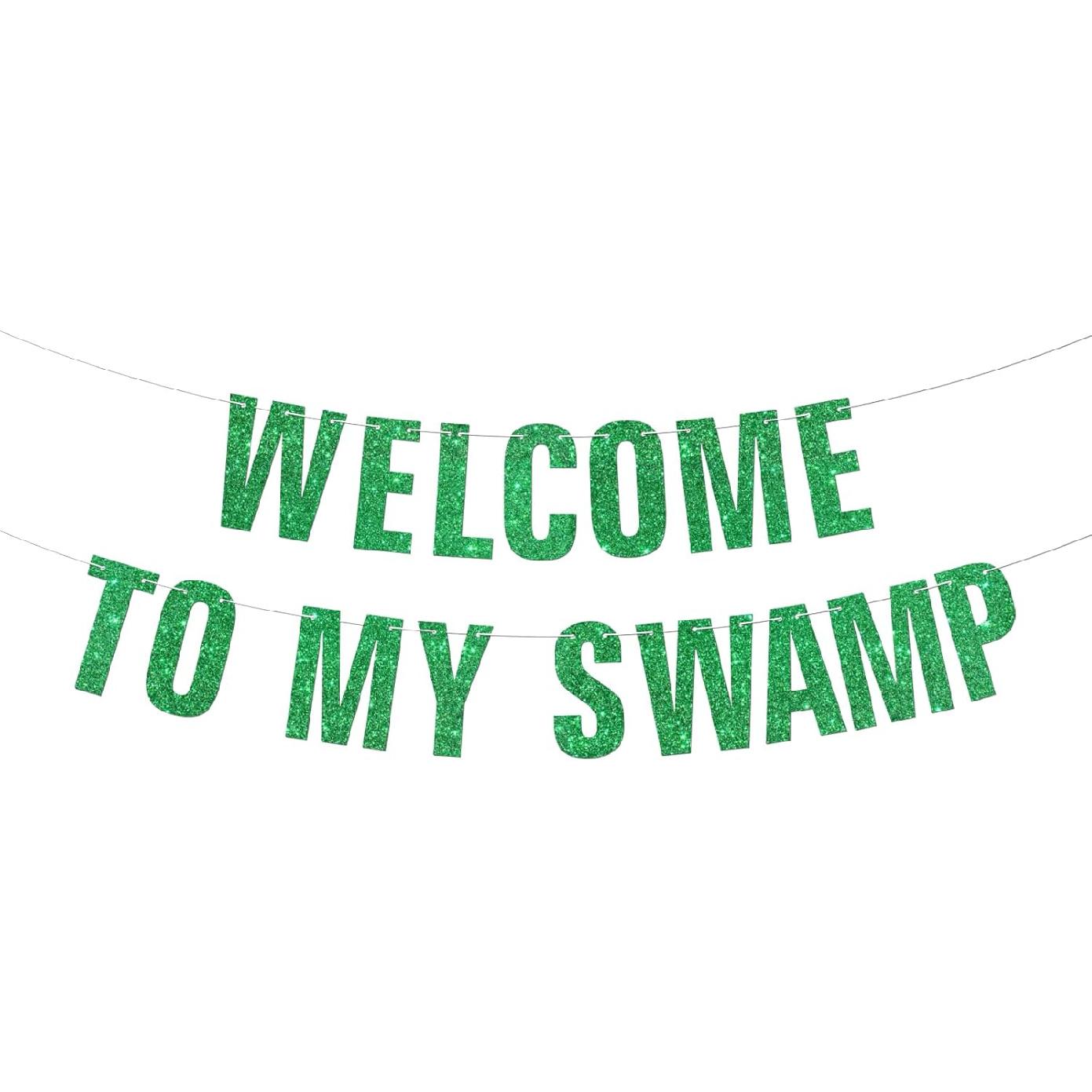 Welcome to My Swamp Banner | Green Glitter Birthday Party Decorations | Funny Housewarming Party Decor
