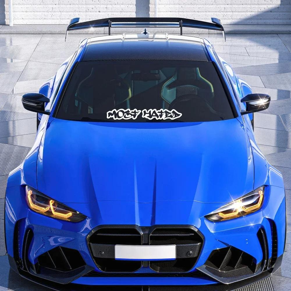 MOST HATED Slogan Car Windshield Sticker JDM Style Auto Body Rear Window Vinyl Decal Car Window Decoration Sticker Accessories