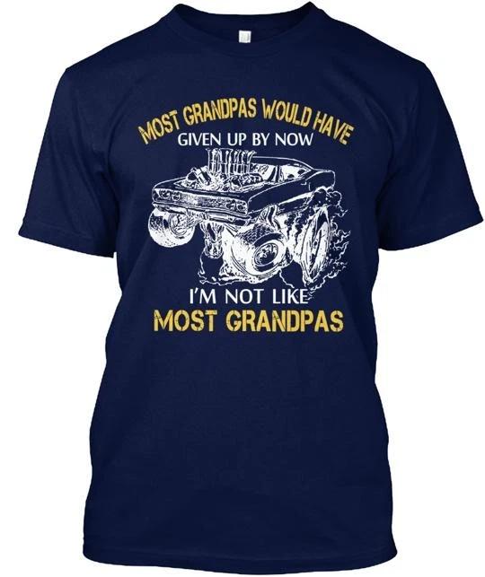 Most Drag Racing Grandpa T shirt Made in the USA Size S to 5XL