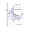 The Art of Thinking