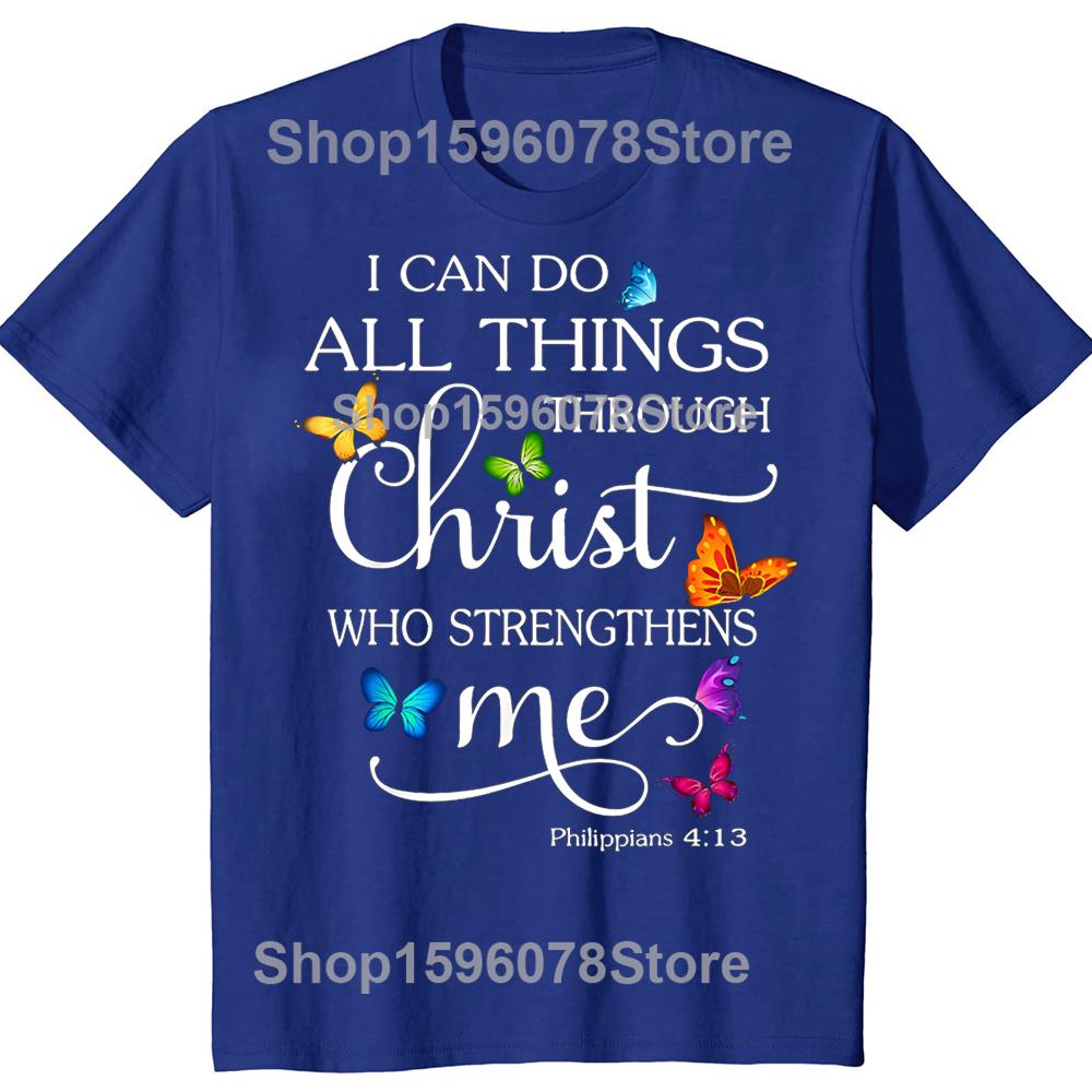 Funny I Can Do All Things Through Christ Art Religious T Shirt Men Fashion Tee Shirt Oversized Cotton Casual Streetwear Tshirts