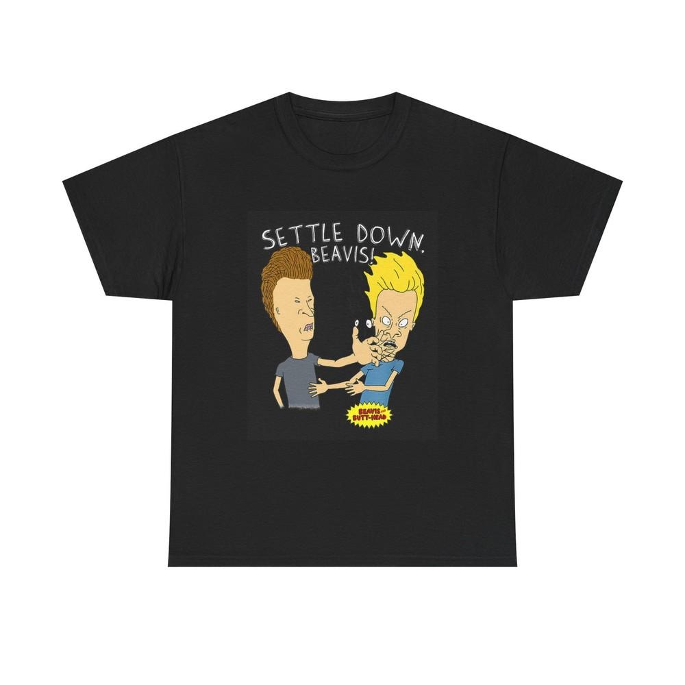 Beavis And Butthead Tshirt Comedy Tv Series Retro Settle Down Beavis Unisex  Unisex T-Shirt XXXL