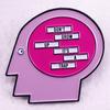 Don’t Grow Up, It’s a Trap Brooch – Human Brain Badge Accessory