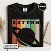Saturn Planet Shirt, Vintage Space Graphic Tee, Solar System T-Shirt, Astronomy Lover Gift, Retro Saturn Graphic Tee Shirt
