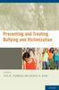 Kniha Preventing and Treating Bullying and Victimization