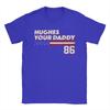 Graphic Printing Jack Hughes Hughes your Daddy T Shirt For Unisex  100 Cotton Tshirts Short Sleeve Clothing
