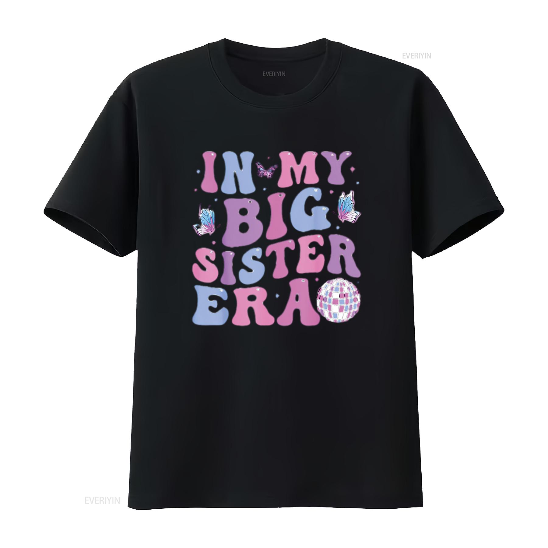 

Groovy In My Big Sister Era Womens T Shirt White vintage Washed Versatile Slightly Top For Everyday Wear Comfortable Stretched 4XL