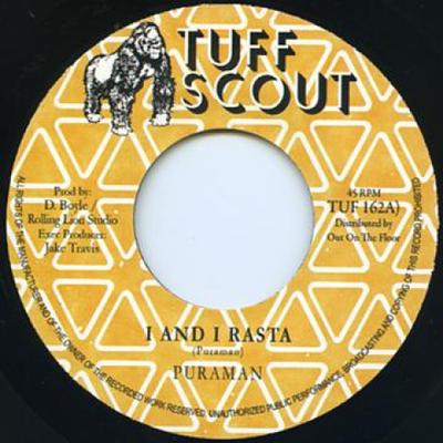 7palcová deska PURAMAN - I And I Rasta / Dub TUF162 Tuff Scout 2015 UK Reggae, Ska & Dub