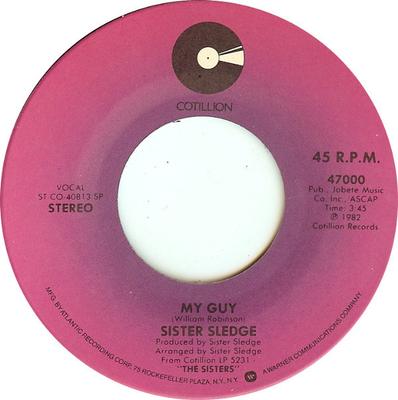7inch Record SISTER SLEDGE - My Guy 47000 Cotillion 1982 US Soul/Funk Used