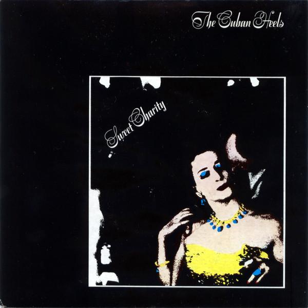 

7inch Record CUBAN HEELS - Sweet Charity VS413 Virgin 1981 UK Rock Used