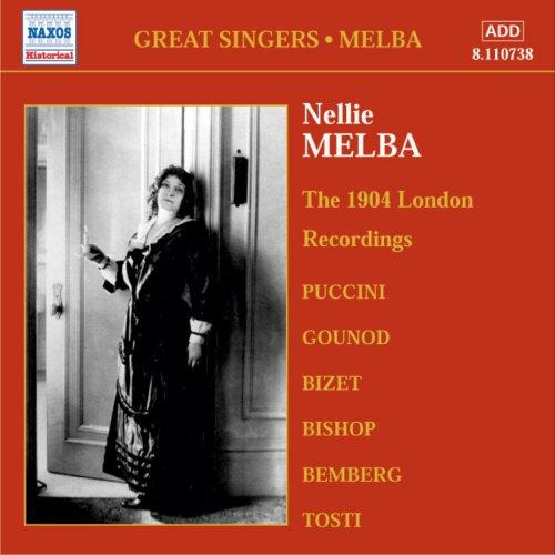 

Nellie Melba: Complete Gramophone Recordings 2 (1904)