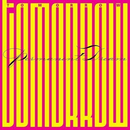 Tomorrow - Permanent Dream [COMPACT DISCS] UK - Import