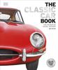 Buch The Classic Car Book : The Definitive Visual History