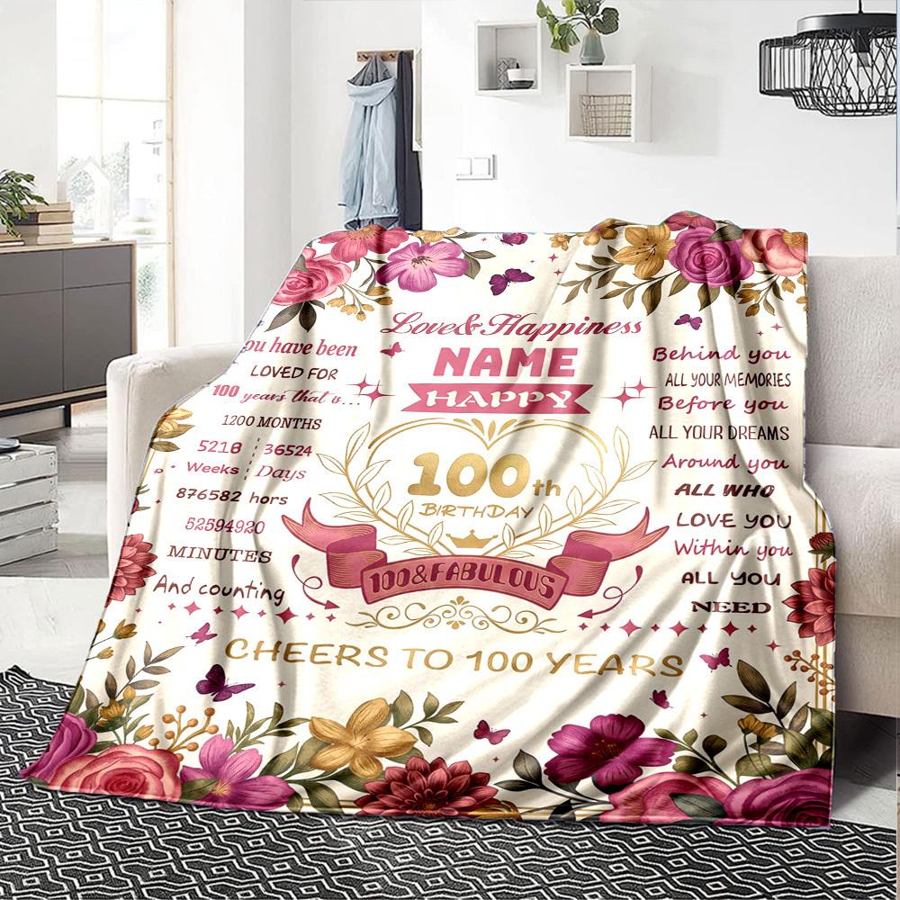 Happy 100Th Birthday Blanket Personalized Name Soft Comfortable Stylish Blanket Car Blanket Perfect For Travel Camping Outdoor Home Suitable For All
