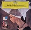 LP Record CARL ORFF  FERDINAND LEITNER  Die Bernauerin Ein Bairisches Stc LPM18408 Deutsche Grammo 1964 Germany Classical Used
