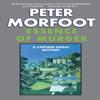Essence of Murder by Peter Morfoot Paperback Book 9781912916511