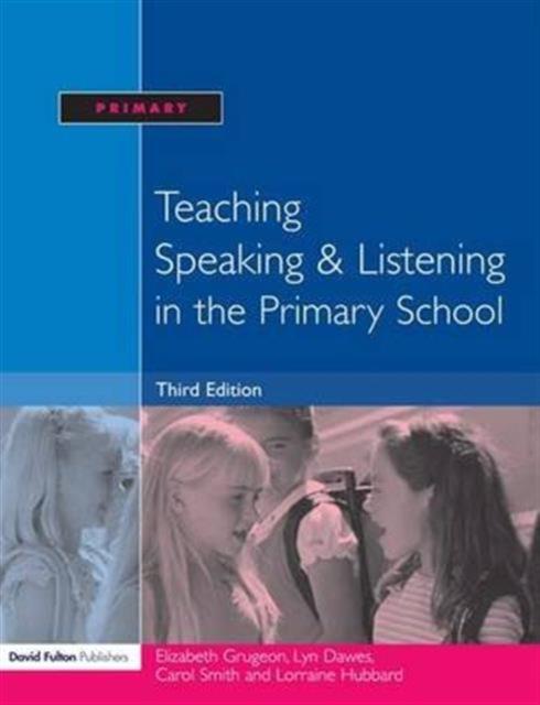 The Teaching Speaking and Listening In the Primary School Book