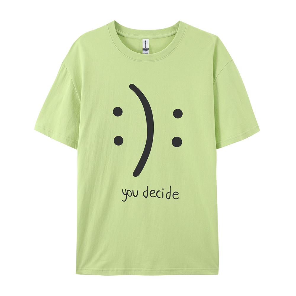It'S Okay You Decide On It Cotton Print Women T-Shirt Harajuku Loose T-Shirts Hip Hop Casual Tshirt Creativity Fashion T-Shirt