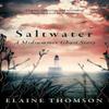 Saltwater by Elaine Thomson Hardback Book 9781408724729